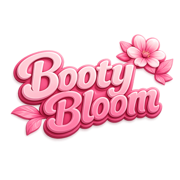 Booty Bloom